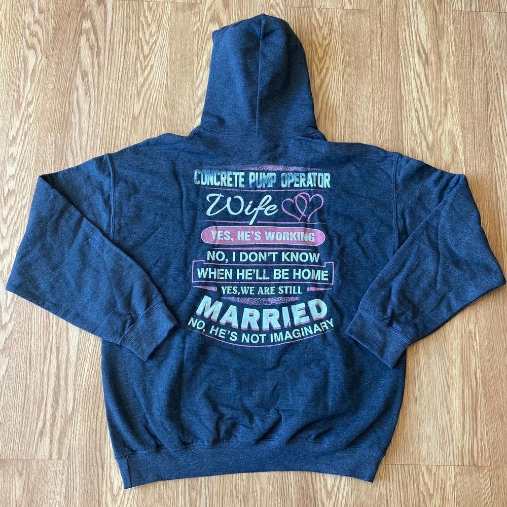 Concrete Pump Operator's Wife Hoodie Gray Large